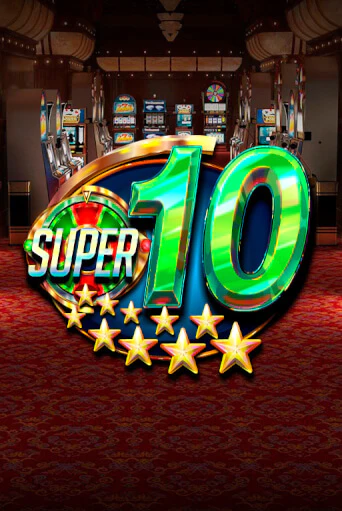 Демо игра Super 10 Stars играть онлайн | Casino X Online бесплатно