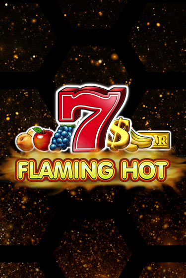 Демо игра Flaming Hot играть онлайн | Casino X Online бесплатно